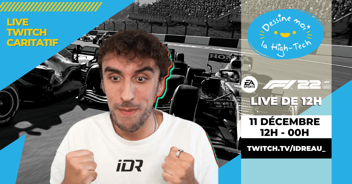 Idreau & Dessine-moi la High-Tech : le live caritatif de 12h